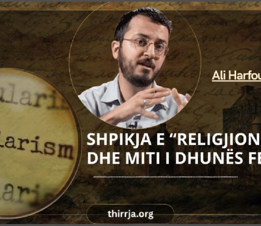 Sekularizmi (Pjesa e Tretë) – Shpikja e “Religjionit” dhe Miti i dhunës fetare