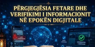 Përgjegjësia fetare dhe verifikimi i informacionit në epokën digjitale